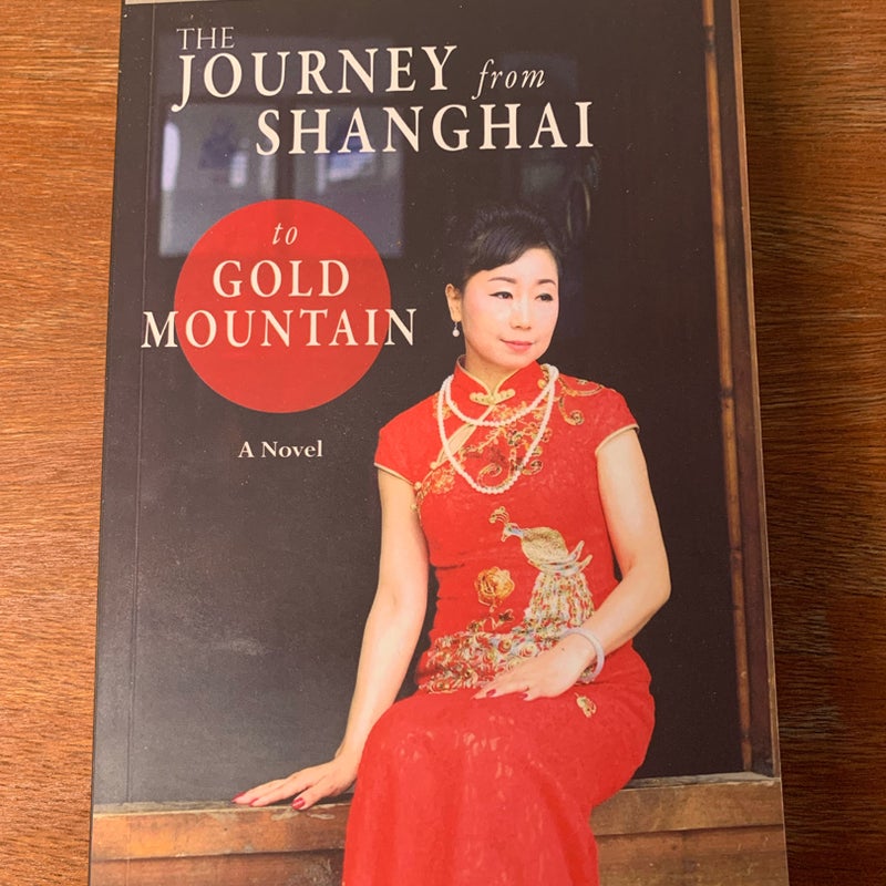 The Journey From Shanghai To Gold Mountain