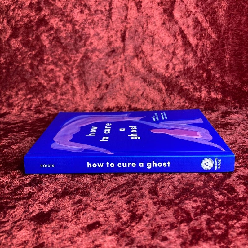 How to Cure a Ghost