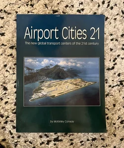 Airport Cities Twenty-One