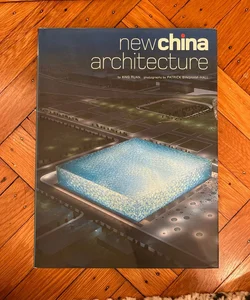 New China Architecture