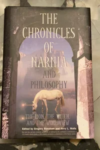 The Chronicles of Narnia and Philosophy