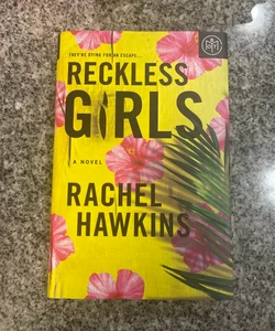 Reckless Girls