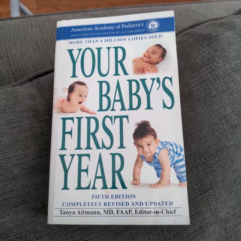 Your Baby's First Year, 5th Edition [Paperback]