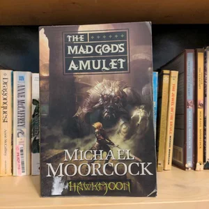 Hawkmoon: the Mad God's Amulet