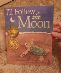 I'll Follow the Moon