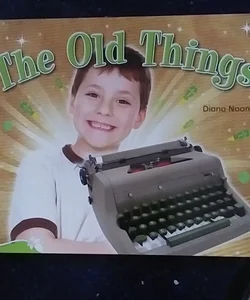 The Old Things (Paperback) Copyright 2016