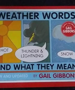 Weather Words and What They Mean (New Edition)