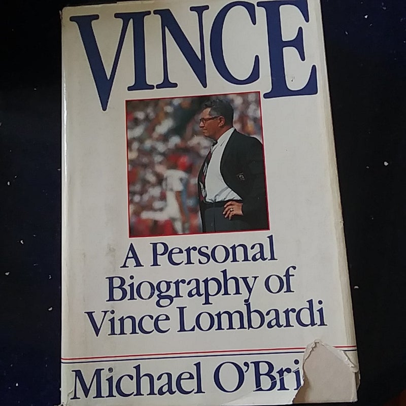 Vince a personal Biography of Vince Lombardi