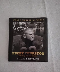 Fuzzy Thurston (A Story of Personal Triumph)