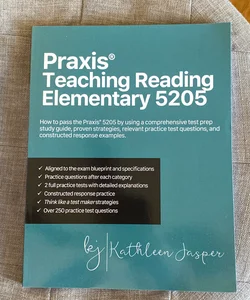 Praxis® Teaching Reading Elementary 5205