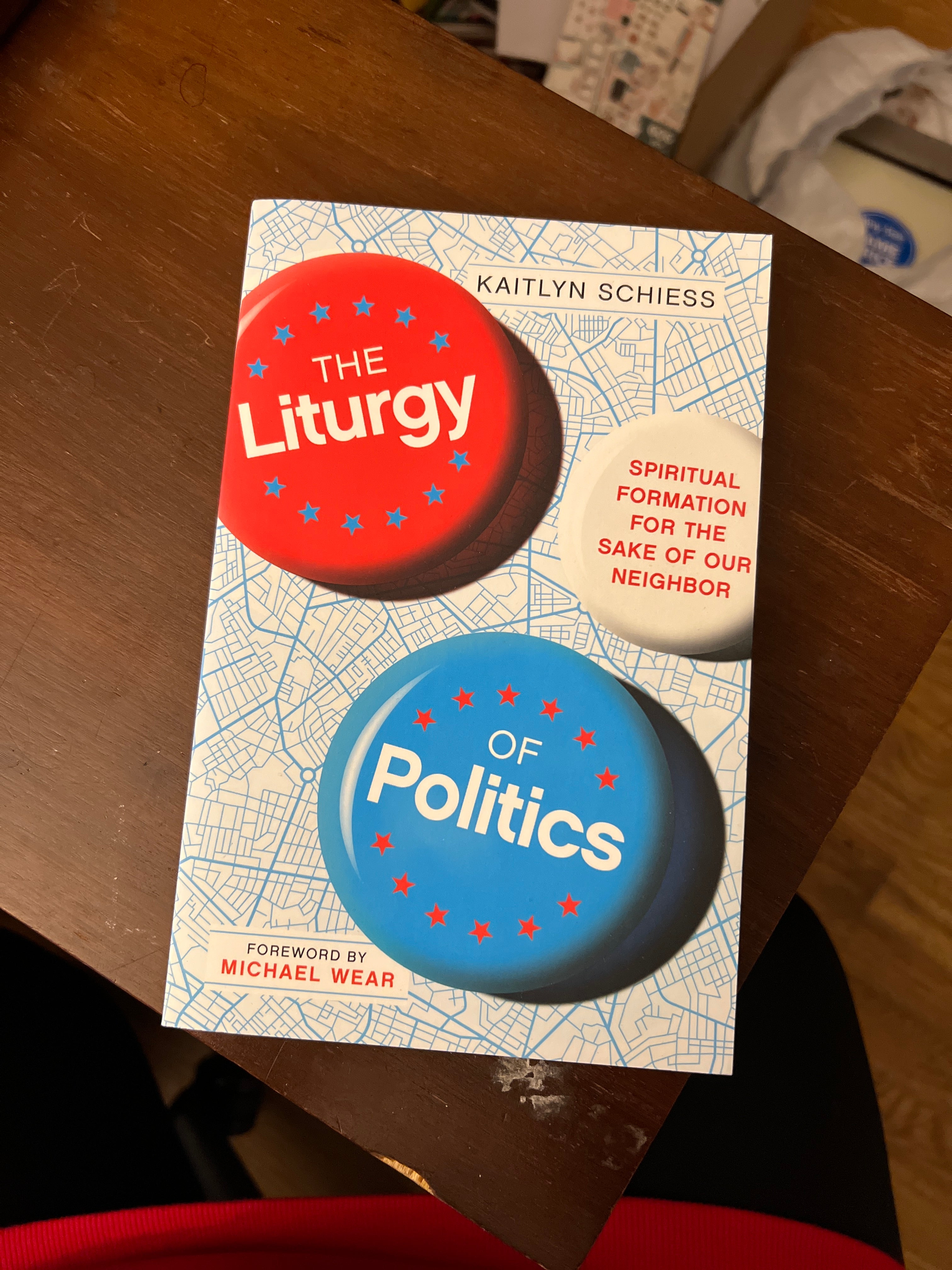 The Liturgy of Politics