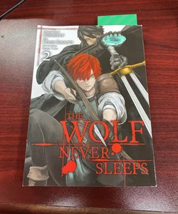 The Wolf Never Sleeps, Vol. 2