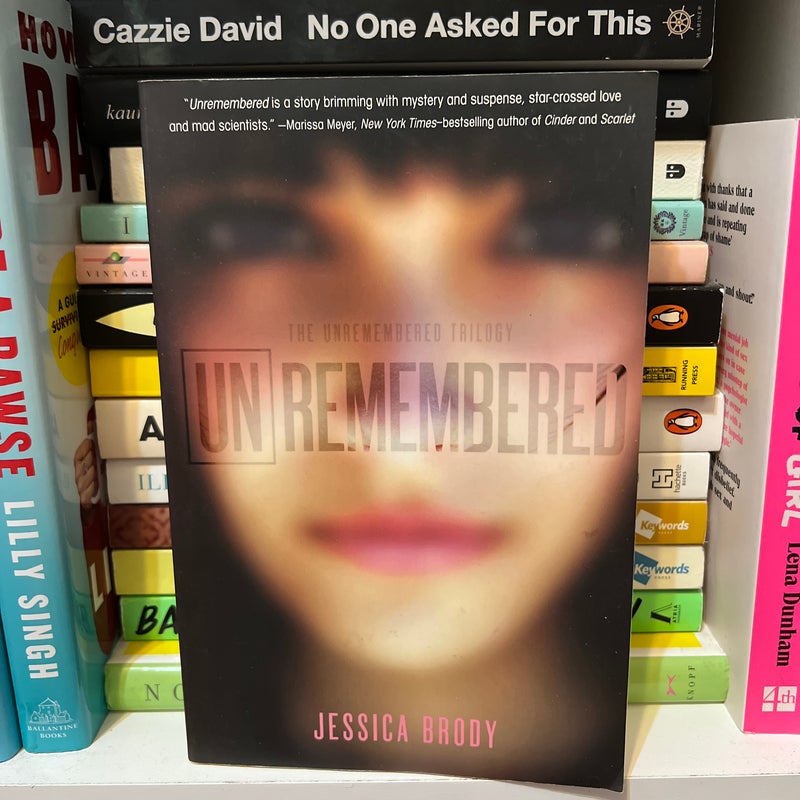 Unremembered