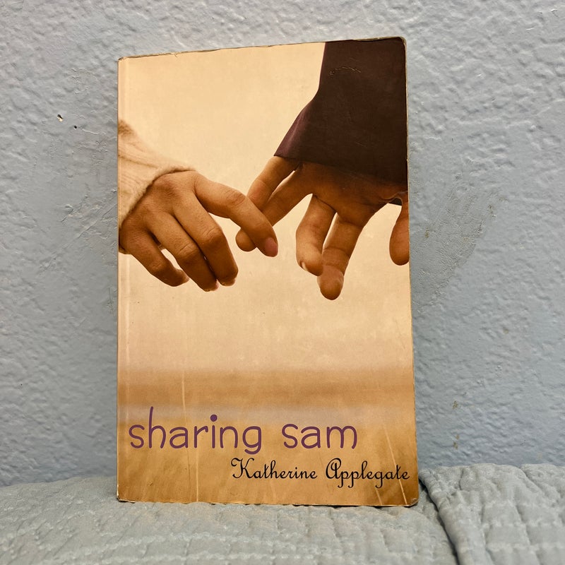 Sharing Sam