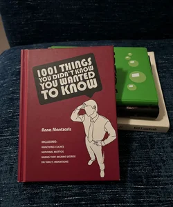 1001 Things You Didn't know You Wanted to Know