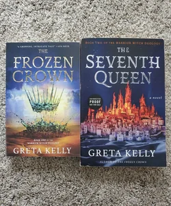 The Frozen Crown and ARC The Seventh Queen