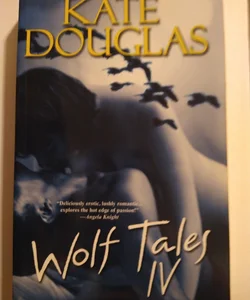 Wolf Tales IV