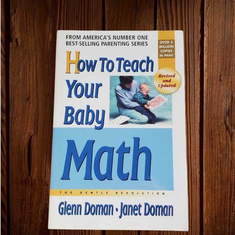 How to Teach Your Baby Math by Glenn Doman; Janet Doman, Paperback