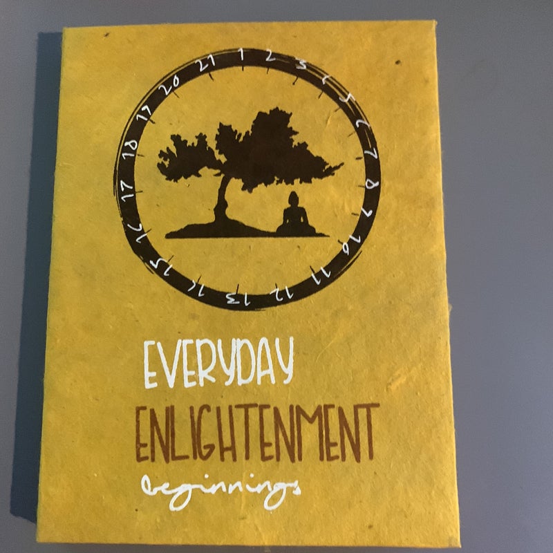  Everyday Enlightenment - beginnings 