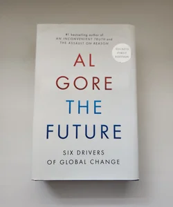 The Future ***Signed, First Edition***