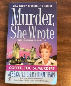 Murder, She Wrote: Coffee, Tea, or Murder?