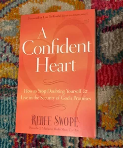 A confident heart