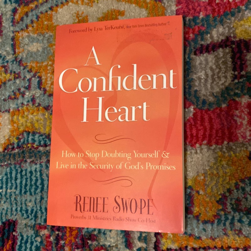 A confident heart