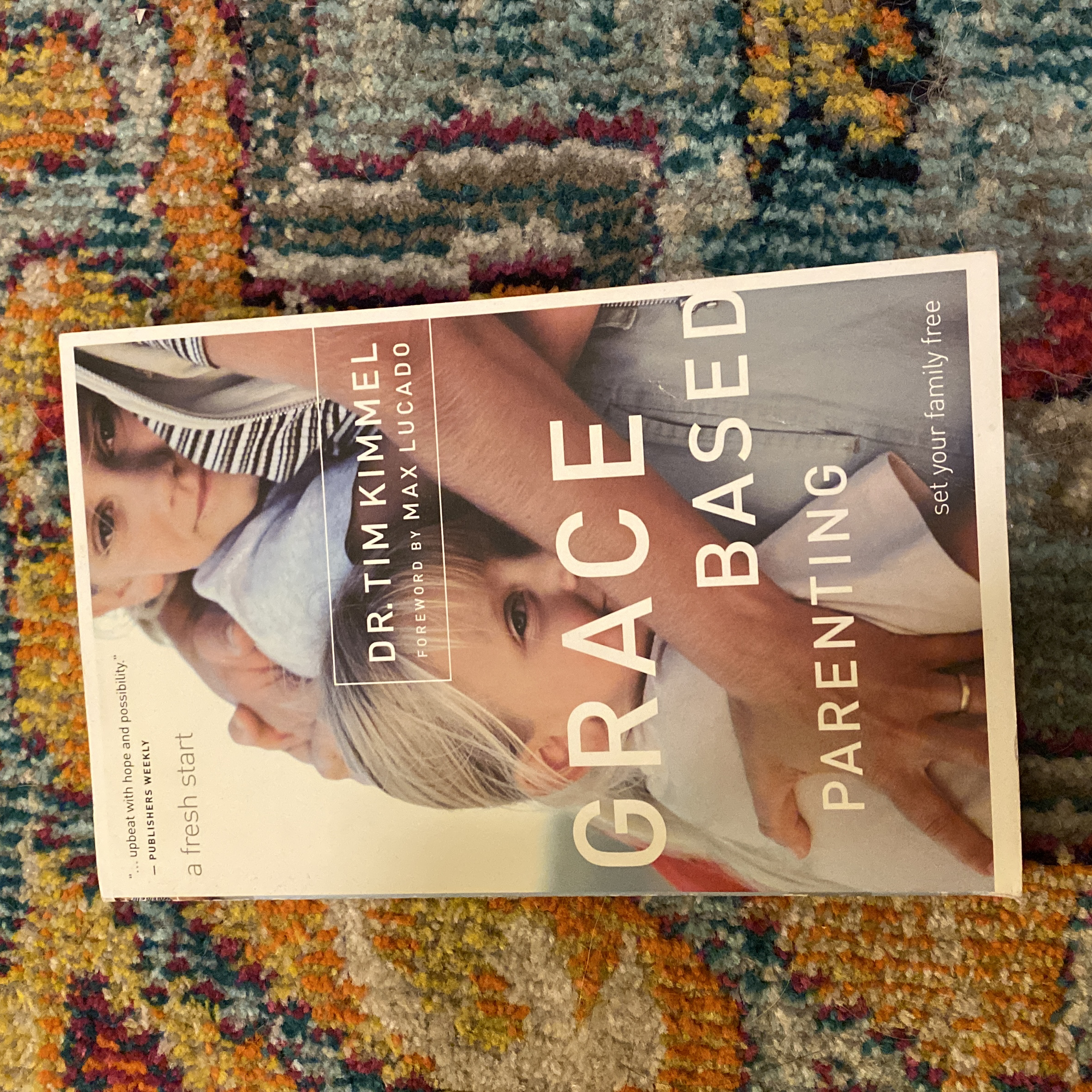 Grace Based Parenting