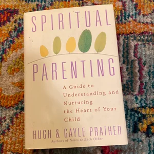 Spiritual Parenting