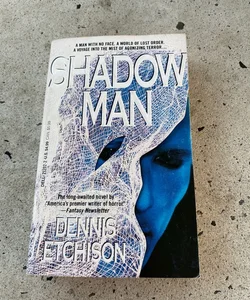 The Shadow Man