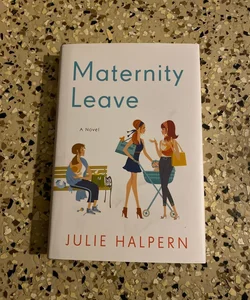 Maternity Leave