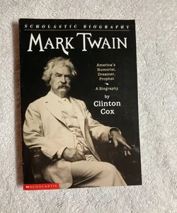 Mark Twain - America's Humorist, Dreamer, Prophet #54