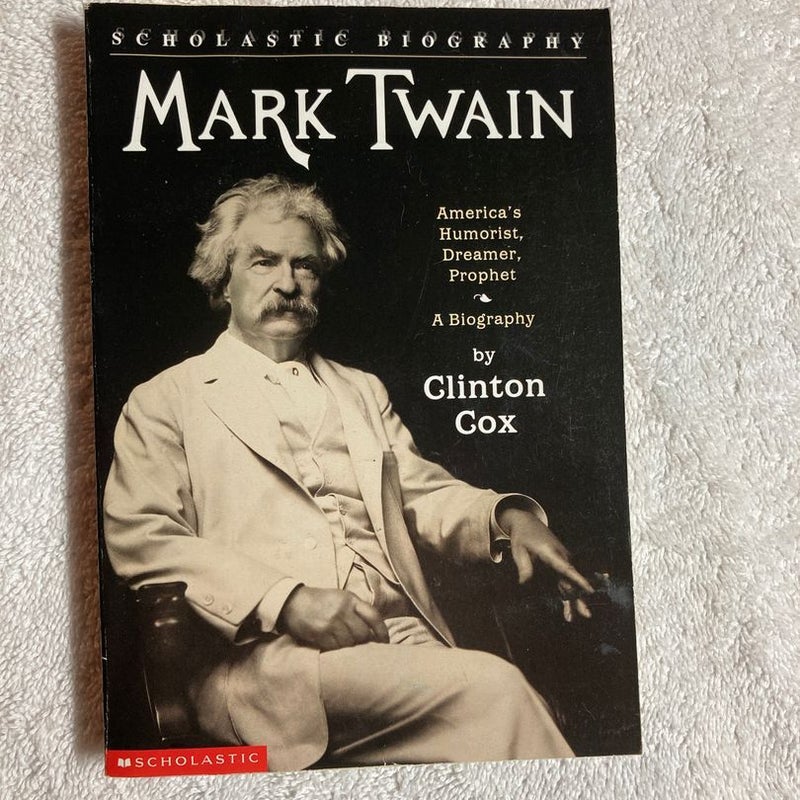 Mark Twain - America's Humorist, Dreamer, Prophet #54