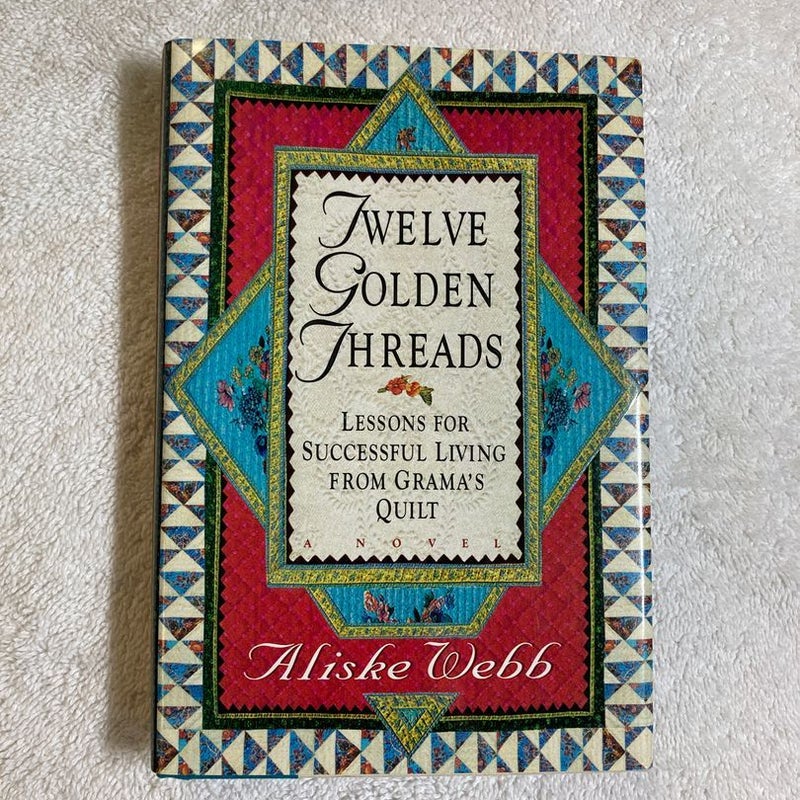 Twelve Golden Threads