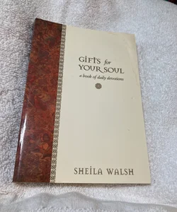Gifts for Your Soul