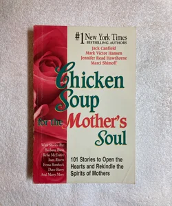 Chicken Soup for the Mother's Soul MB1