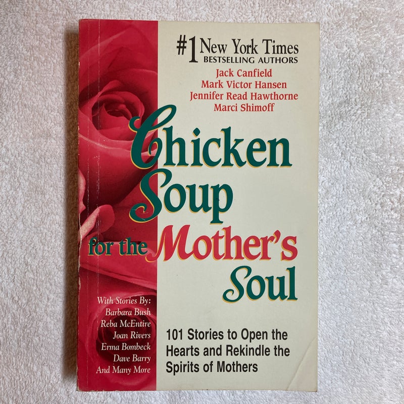 Chicken Soup for the Mother's Soul