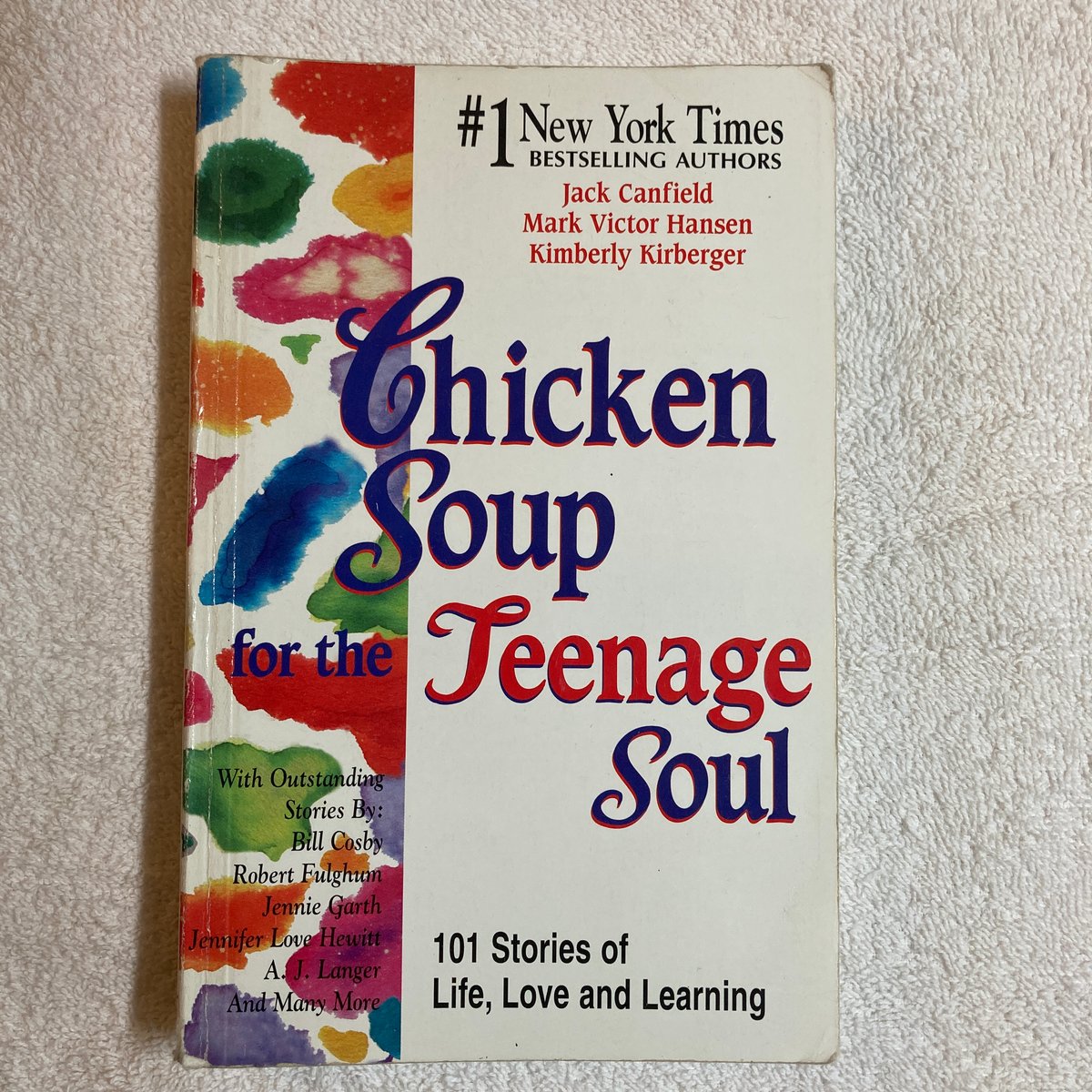 Chicken Soup for the Teenage Soul by Jack Canfield
