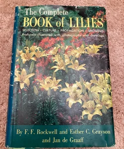The Complete Book of Lilies #1