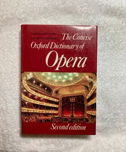 The Concise Oxford Dictionary of Opera #2