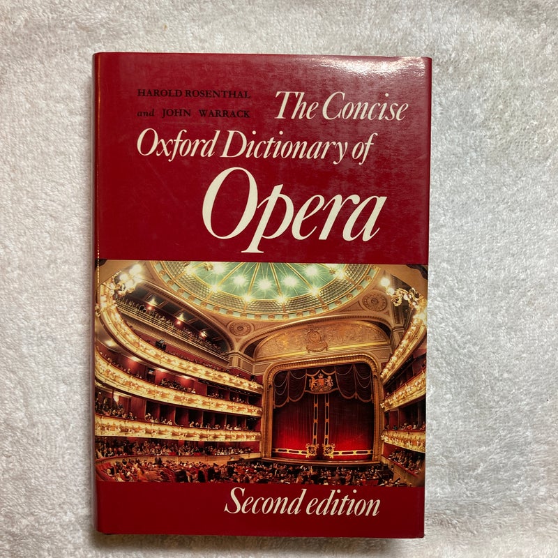 The Concise Oxford Dictionary of Opera #2