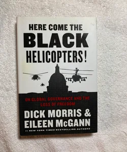 Here Come the Black Helicopters! #6