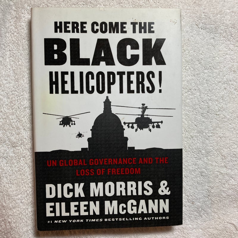 Here Come the Black Helicopters!