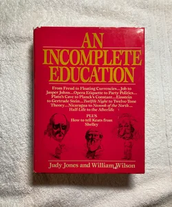 An Incomplete Education #7