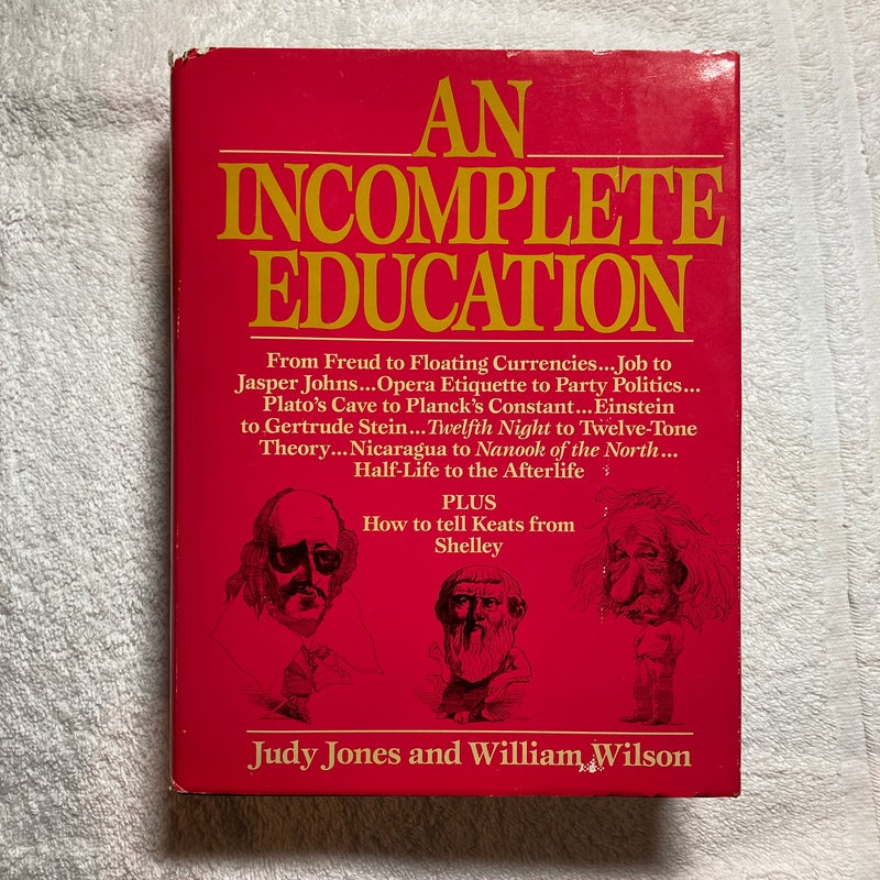 An Incomplete Education #7