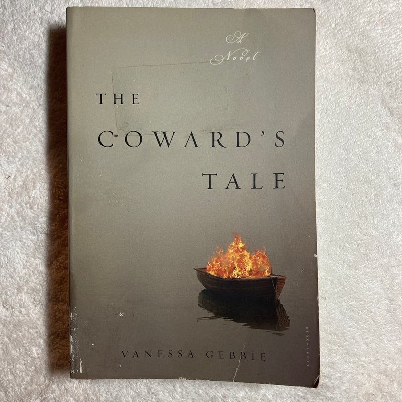 The Coward's Tale