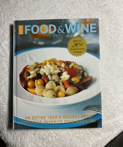 Food and Wine Magazine's 1999 Annual Cookbook