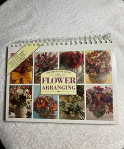 The Step-By-Step Art of Flower Arranging #15