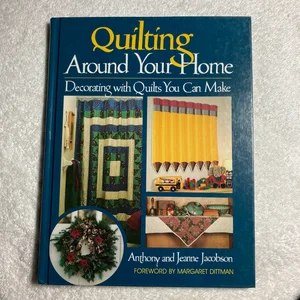 Quilting Around Your Home