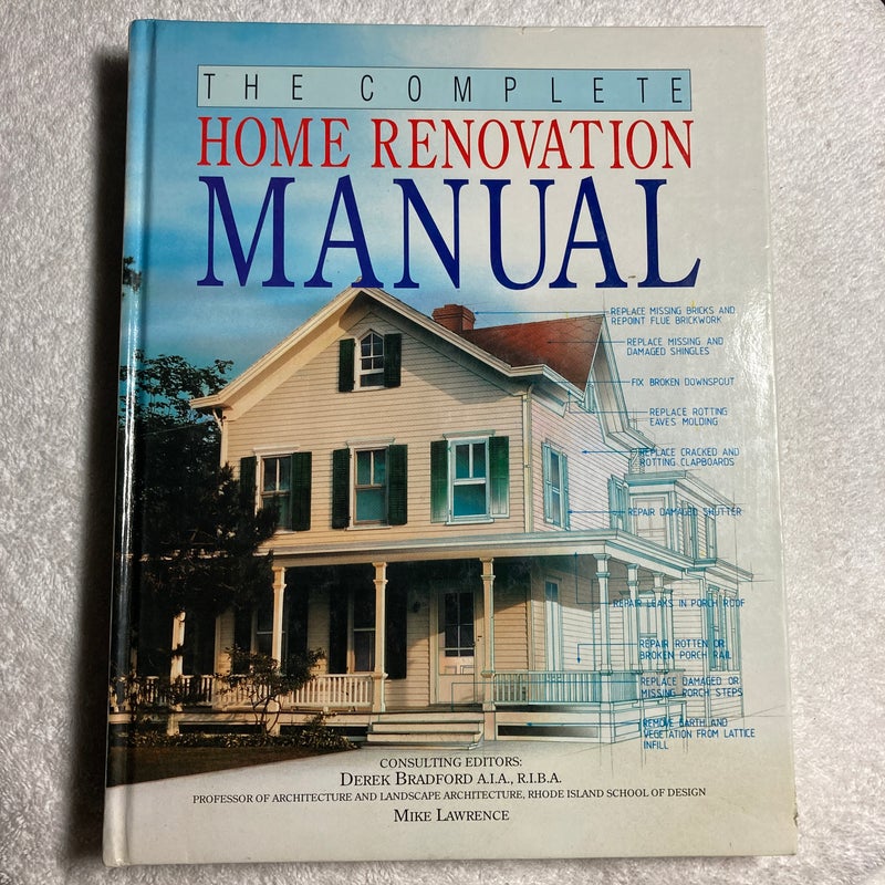 The Complete Home Renovation Manual